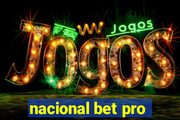 nacional bet pro